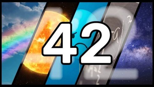 Life, The Universe, And Everything: Why 42 Really Is The Ultimate Answer