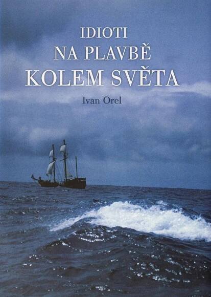 Idioti na plavbě kolem světa