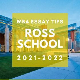 Tuesday Tips: Michigan Ross MBA Essay Tips 2023-2024