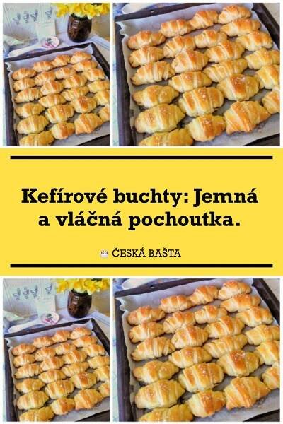 Kefírové buchty: Jemná a vláčná pochoutka., 2025