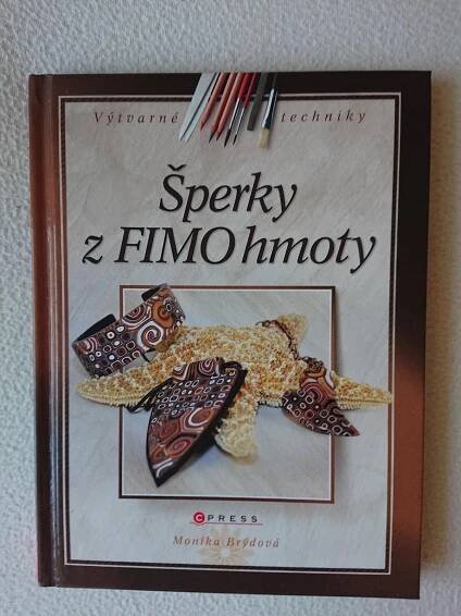 Šperky z FIMO hmoty - Monika Brýdová, 2012 - Knihy