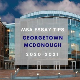 Tuesday Tips: Georgetown MBA Application Essays, Tips for 2023-2024