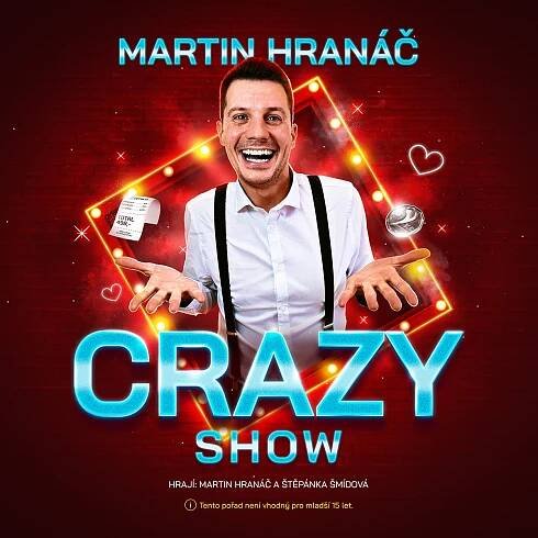 2.12.2025 – Martin Hranáč – Crazy Show