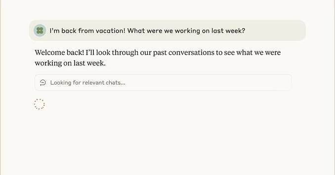 Anthropic’s Claude chatbot can now remember your past conversations