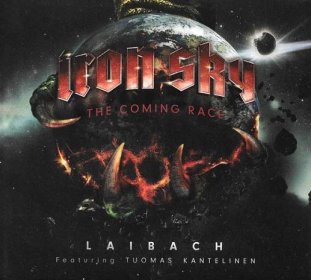 💿 CD LAIBACH – Iron Sky : The Coming Race (2023)   /ZABALENO - Hudba na CD