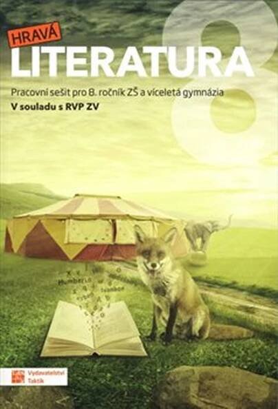 Hravá literatura 8 – pracovní sešit - 