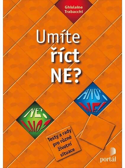 Umíte říct NE?