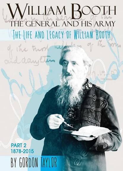 William Booth: The General and His Army | Salvation Army International Headquarters