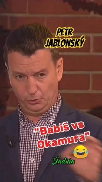 Petr Jablonský : Babiš vs Okamura TOP #vtip #vtipy #humor #sranda #indianfanda #jablonsky