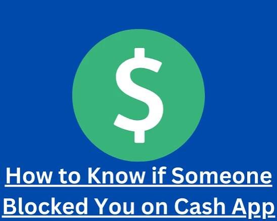 How to Know if Someone Blocked You on Cash App