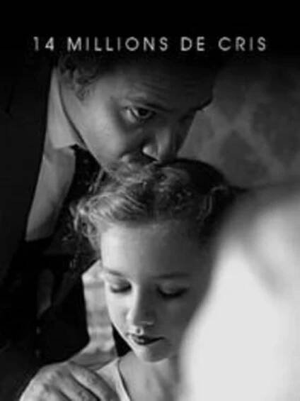 14 Million Screams [14 millions de cris] (2014)