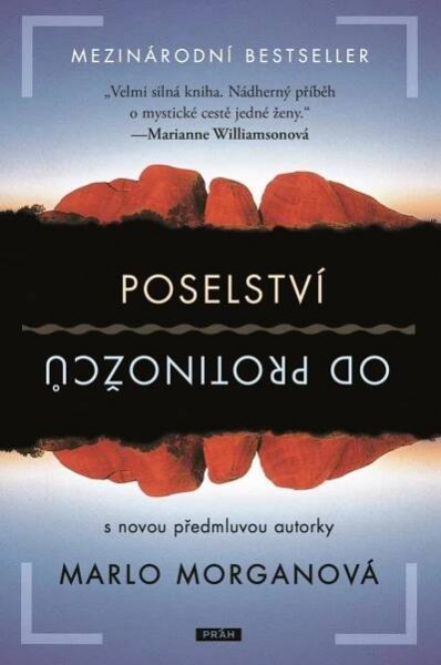 Poselství od protinožců - Marlo Morgan - Megaknihy.cz