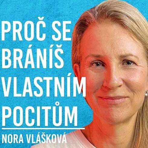 Nora Vlášková: Mozek, Sex, Emoce #60