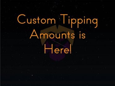 Custom Tipping Amounts is Live!