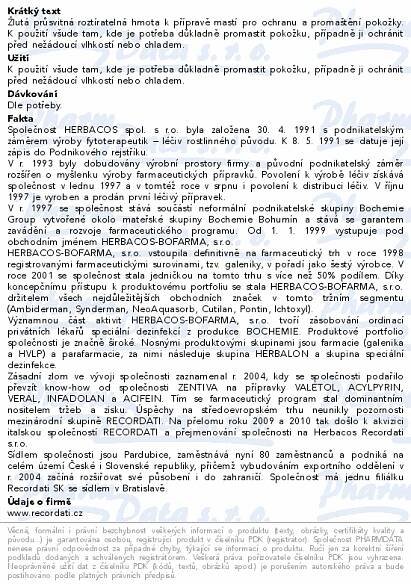 Informace o produktu:<br> Vaselinum flavum 5000g