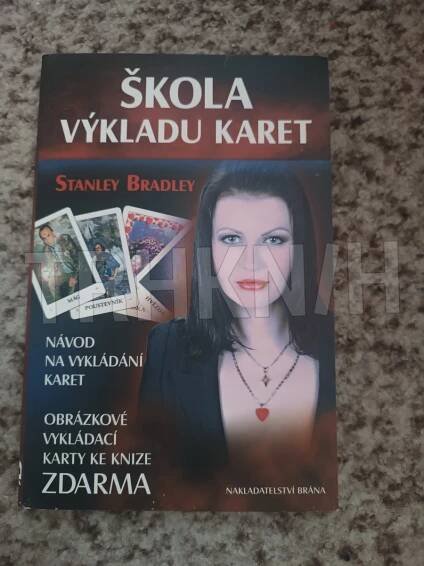 Kniha Škola výkladu karet - Návod na vykládání karet: Obrázkové vykládací karty - Trh knih - online antikvariát