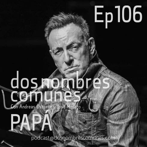 106. Papá – dos nombres comunes