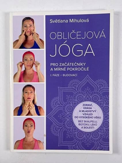 Obličejová jóga pro začátečníky a mírně pokročilé