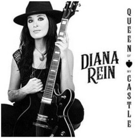 DIANA REIN - Queen Of My Castle (CD)