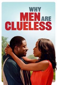 Why Men Are Clueless (2023)