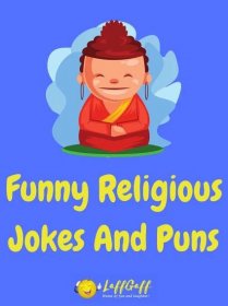 100s Of Hilarious Religious Jokes And Puns!