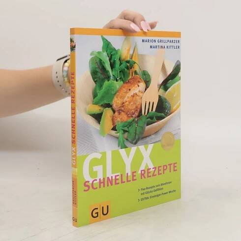 Glyx - schnelle Rezepte