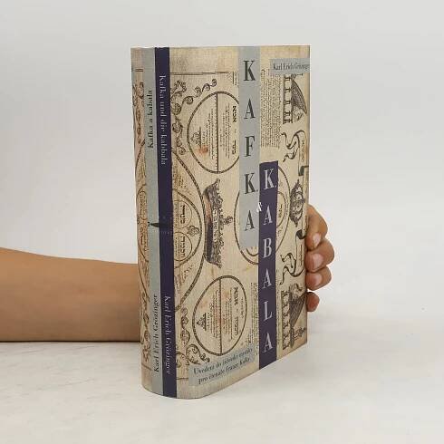 Kafka a kabala : uvedení do židovské mystiky pro čtenáře Franze Kafky