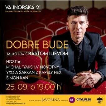 DOBRE BUDE - HEX - YAKSHA - TALKSHOW DNES