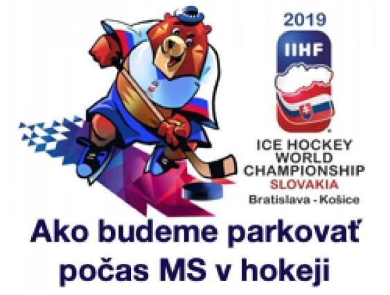 Všetko o parkovaní počas MS v hokeji 2019 v Bratislave | Bratislava - Nové Mesto