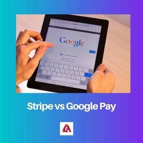 Stripe vs Google Pay: Rozdíl a srovnání