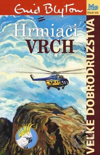 Hrmiaci vrch - Enid Blytonová