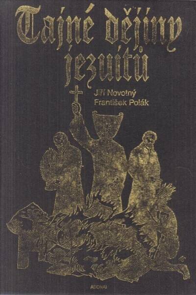 Tajné dějiny jezuitů - Antikvariát Radhošť