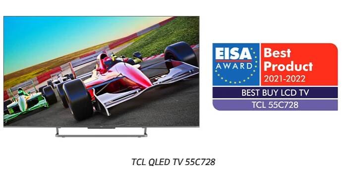 TCL QLED TV 55C728 WINS THE “BEST BUY TV 2021-2022” FROM EISA