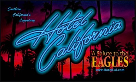Hotel California - A Salute to the Eagles