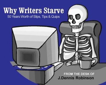 Why Writers Starve