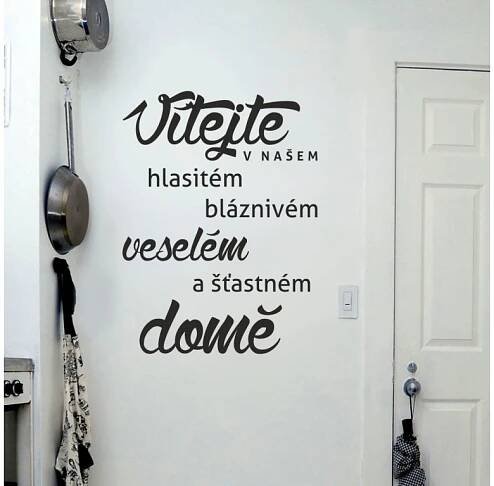 Samolepky na zeď - Vítejte v našem domě - Wallvinil.cz