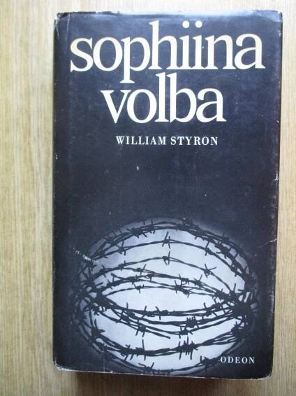 Styron Wiliam - Sophiina volba