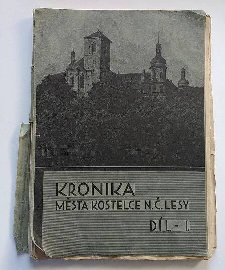 KRONIKA MĚSTA KOSTELEC N.Č.LESY díl - I. - Knihy a časopisy
