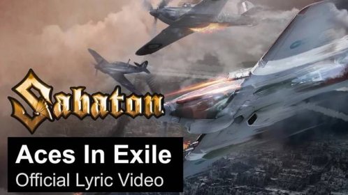 SABATON - Aces in Exile (Official Lyric Video)