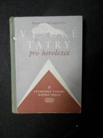 Vysoké Tatry pro horolezce. II. díl, Východná Vysoká - Kopské sedlo, 1956