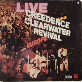 2LP Creedence Clearwater Revival - Live In Europe - LP / Vinylové desky