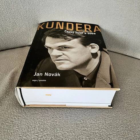 Milan Kundera Český život a doba - Knihy a časopisy