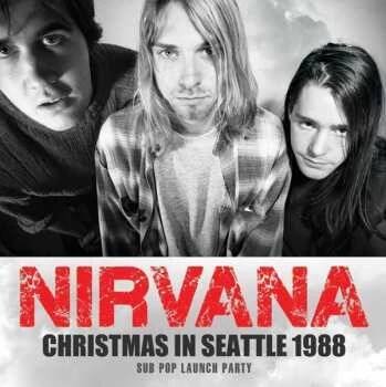 Album Nirvana: Christmas in Seattle 1988 (Broadcast)