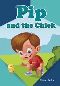 Pip and the Chick (2) - Prime Press - Preschool