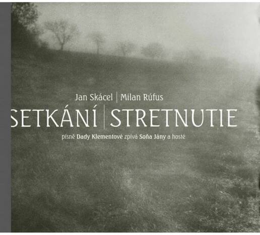 Setkání / Stretnutie : +CD