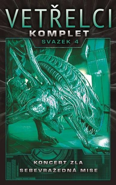 Vetřelci - komplet - svazek 4 [Kniha] - Yvonne Navarro
