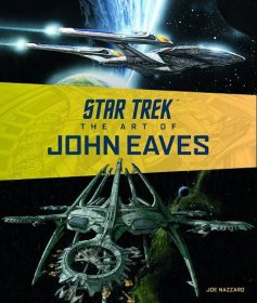 Out Today: “Star Trek: The Art of John Eaves”