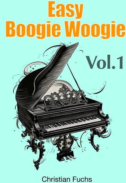 Easy Boogie Woogie Piano Vol 1, parts 1-3 (%)