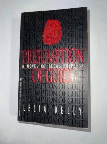 Presumption Of Guilt - Lelia Kelly od 89 Kč