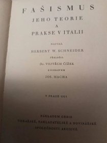 Fašismus, jeho teorie a prakse v Italii /H. Schneider (1931) rarita - Vojenské sběratelské předměty